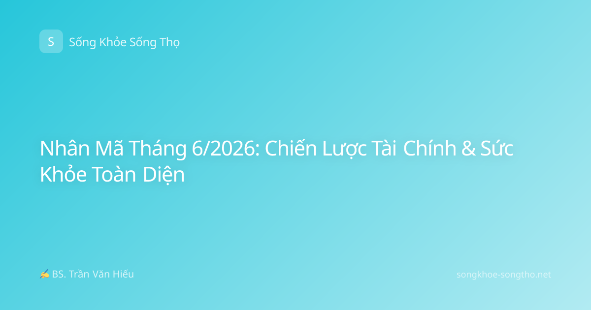 Nhân Mã Tháng 6/2026: Chiến Lược Tài Chính & Sức Khỏe Toàn Diện
